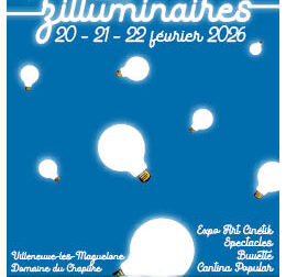 Les Zilluminaires 20 21 22 février