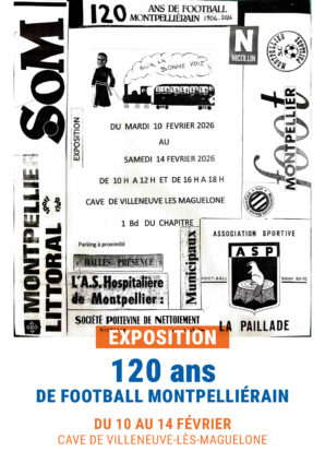 Exposition 120 ans de football montpelliérain